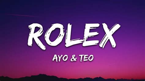 ayo teo rolex lyrics youtube|Rolex by ayo and teo.